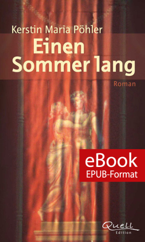 Roman - Einen Sommer lang eBOOK
